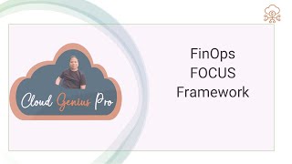 Unleash FinOps :  6 Minutes to understand FOCUS Framework