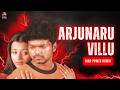 Arjunaru Villu High Power Remix Ghilli Energy X TVK Victory 2026