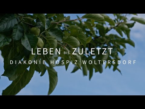 Leben bis zuletzt | Diakonie Hospiz Woltersdorf