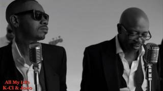 All My Life - K Ci &amp; JoJo [HQ]