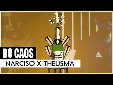 Narciso x Theusma - Comemora - Trap Brasileiro - Do Caos