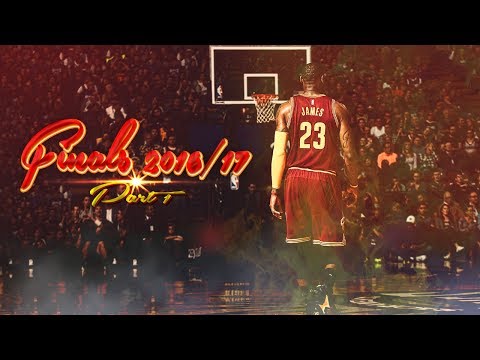 LeBron James | Offense Highlights in Finals 2016/17 | The King | Part 1 | HD