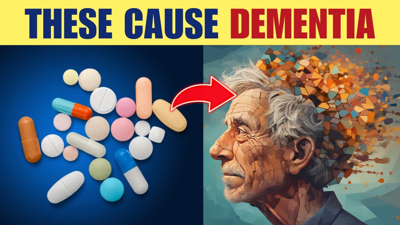 8 Medications That Can Cause Dementia (Protect Your Brain)
