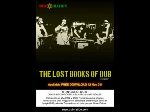 BUNGALO DUB ft. BROTHER CULTURE - Mexicano Riddim .::THE LOST BOOKS OF DUB::.