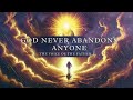GOD NEVER ABANDONS ANYONE The Voice Of The Father Prophet Eliezer Amos