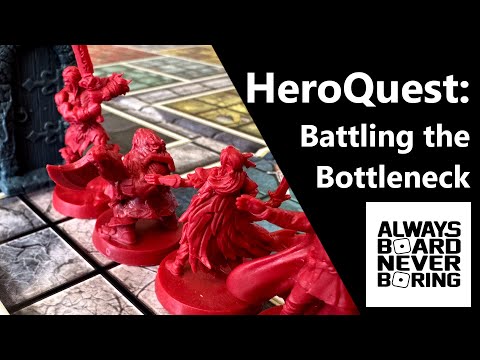 HeroQuest Bottlenecks | Top 7 Official Solutions to Prevent Heroes Hiding in Doorways & Corridors