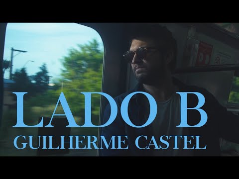 Lado B - Guilherme Castel