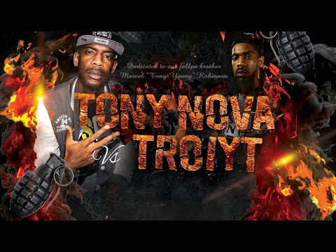 Troiyt vs Tony Nova