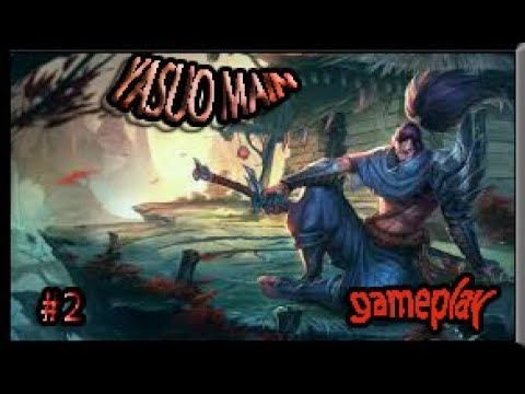 League of Legends - Yasuo Main (GamePlay) *gg*
