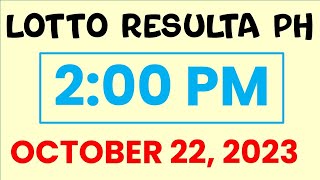 2PM LOTTO RESULT TODAY OCTOBER 22, 2023