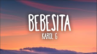 Karol G - Bebesita (Letra)