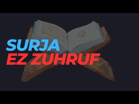 43. Surja Ez Zuhruf - Interpretim ne Gjuhen Shqipe!