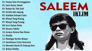 Download lagu Bukan Ku Tak Sudi I Full Album Saleem Iklim Malaysia I Slow Rock Malaysia  mp3