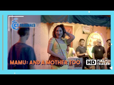 FULL TRAILER: Mamu; and A Mother Too