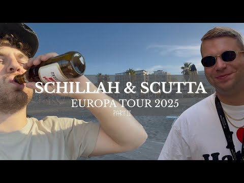 ON TOUR with SCHILLAH & SCUTTA PART II - European Tour 2025