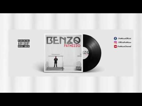 FaT Mizzo feat MONS - BENZONATION (OFFICIEL AUDIO )