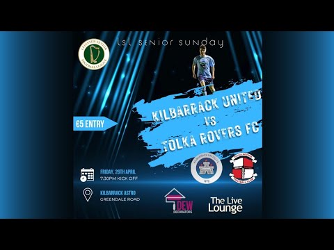 LSL Senior Sunday - Kilbarrack United FC vs Tolka Rovers FC - 26th April 2024