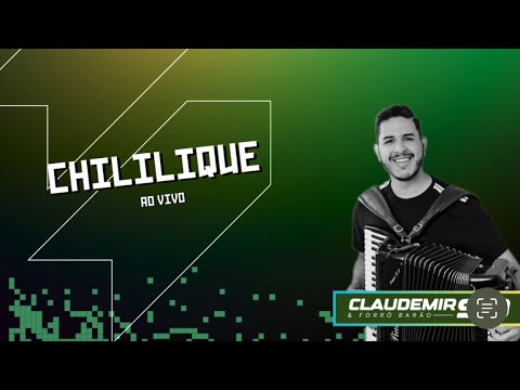 CHILIQUE | Ao Vivo | Claudemir S10