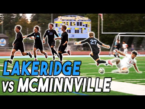 Lakeridge vs McMinnville | 6A OSAA High School Soccer | 4K Highlights
