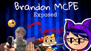 Brandon MCPE exposed for cyber bullying and online predetermining