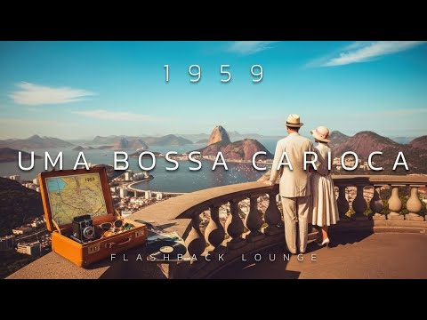 1959, Uma Bossa Carioca – Rio Bossa Nova & Samba-Jazz