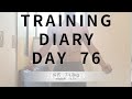Day 76 【筋トレ】Takao's Training Diary