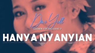 Download lagu Dewi Yull - Hanya Nyanyian |  Audio mp3