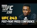 UFC 243 Post-Fight Press Conference - MMA Fighting