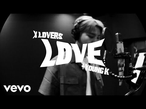 X Lovers - LOVE (Official Video) ft. Young K