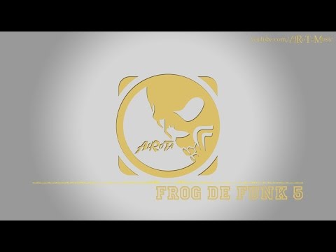 Frog De Funk 5 by Stefan Netsman - [Funk Music]