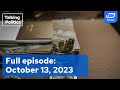 Talking Politics Full Episode October 13 2023
