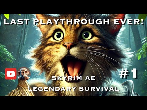 Skyrim AE Legendary Survival Ep 1