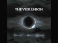 The Veer Union - Buried In The Ground - Divide The ...
