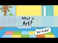 What is Art? For Kids | History of Art | Famous Art Movements | Twinkl USA