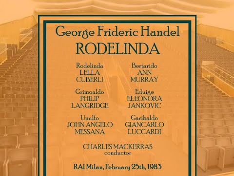 Handel: RODELINDA, RAI Milan 25.02.1983
