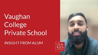 Vaughan College Private School, Alumnus Video Review from Jaskaran Beniwal