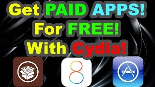 How to get PAID APPS for FREE with Cydia: iPhone, iPad, iPod Touch iOS 7 - 8.1.2!