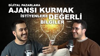 2025'te Dijital Pazarlama Ajansı Kurmak ve Büyütmek İsteyenlere En Değerli Bilgi