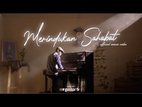 MERINDUKAN SAHABAT - Virtuous Band - Official Music Video