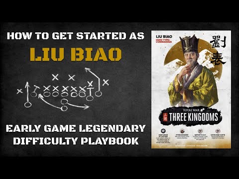 How to Get Started as Liu Biao | Early Game Legendary Difficulty Playbook