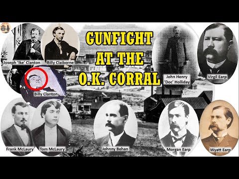 The Gunfight At The O.K. Corral: The Most Famous Shootout Of The American Old West | Documentary