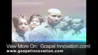 Raymond & Co - Crazy Faith (UK Gospel)