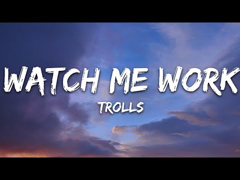 Andrew Rannells & Brianna Mazzola - Watch Me Work (From TROLLS Band Together) (Lyrics)