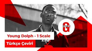 Young Dolph ft. G Herbo - 1 Scale (Türkçe Altyazılı)