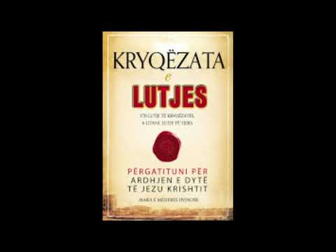 14)- KRYQEZATA E LUTJES  -170 LUTJE TE KRYQEZATES 6 LITANI, LUTJE TE TJERA