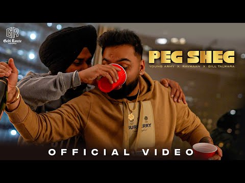 Peg Sheg (Official Video) Ravmaan | Latest Punjabi Songs 2023 | New Punjabi Song 2023 | New Song
