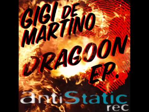 Gigi de Martino - Dragoon (Radio Edit)