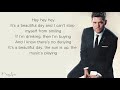 Michael Bublé - It's A Beautiful Day /Lyrics