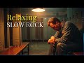 Slow Rock Romantiques 80s 90s – Chansons d’Amour Classiques