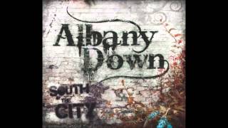 Albany Down - South Of The City (Full Album)